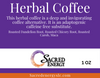 Herbal Coffee